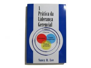 Livro Em Português - A Prática Da Liderança Gerencial Livro Em Português - A Prática Da Liderança Gerencial