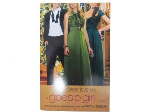 Livro Em Inglês - Gossip Girl: I Will Always Love You Livro Em Inglês - Gossip Girl: I Will Always Love You